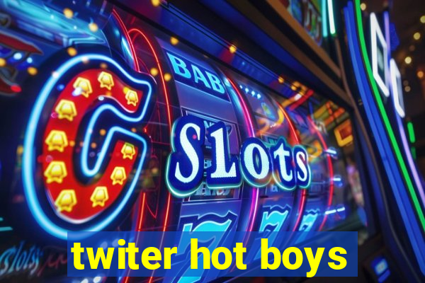 twiter hot boys